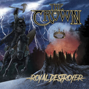 The Crown Royal Destroyer