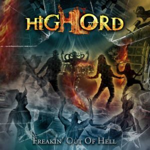 Highlord - Freaking Out Of Hell